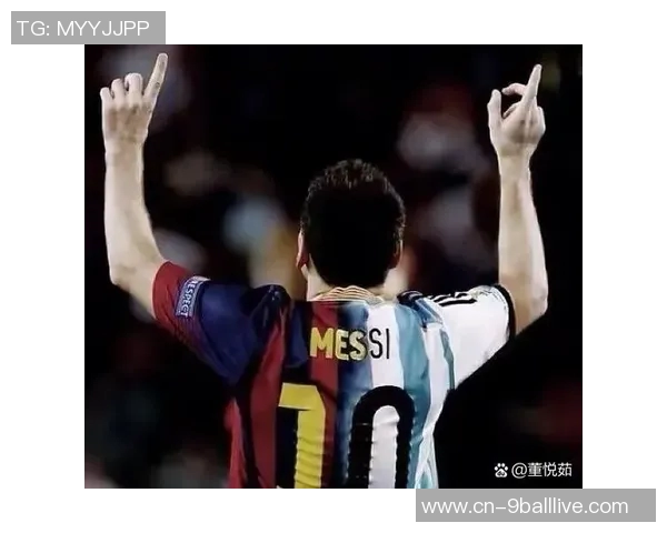 梅西在足球比赛中展现卓越技艺助力球队争夺冠军荣耀